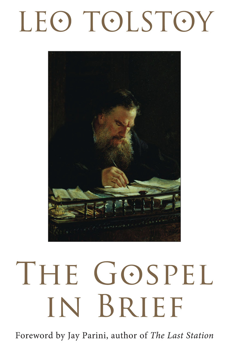 The Gospel In Brief Tolstoy Leo