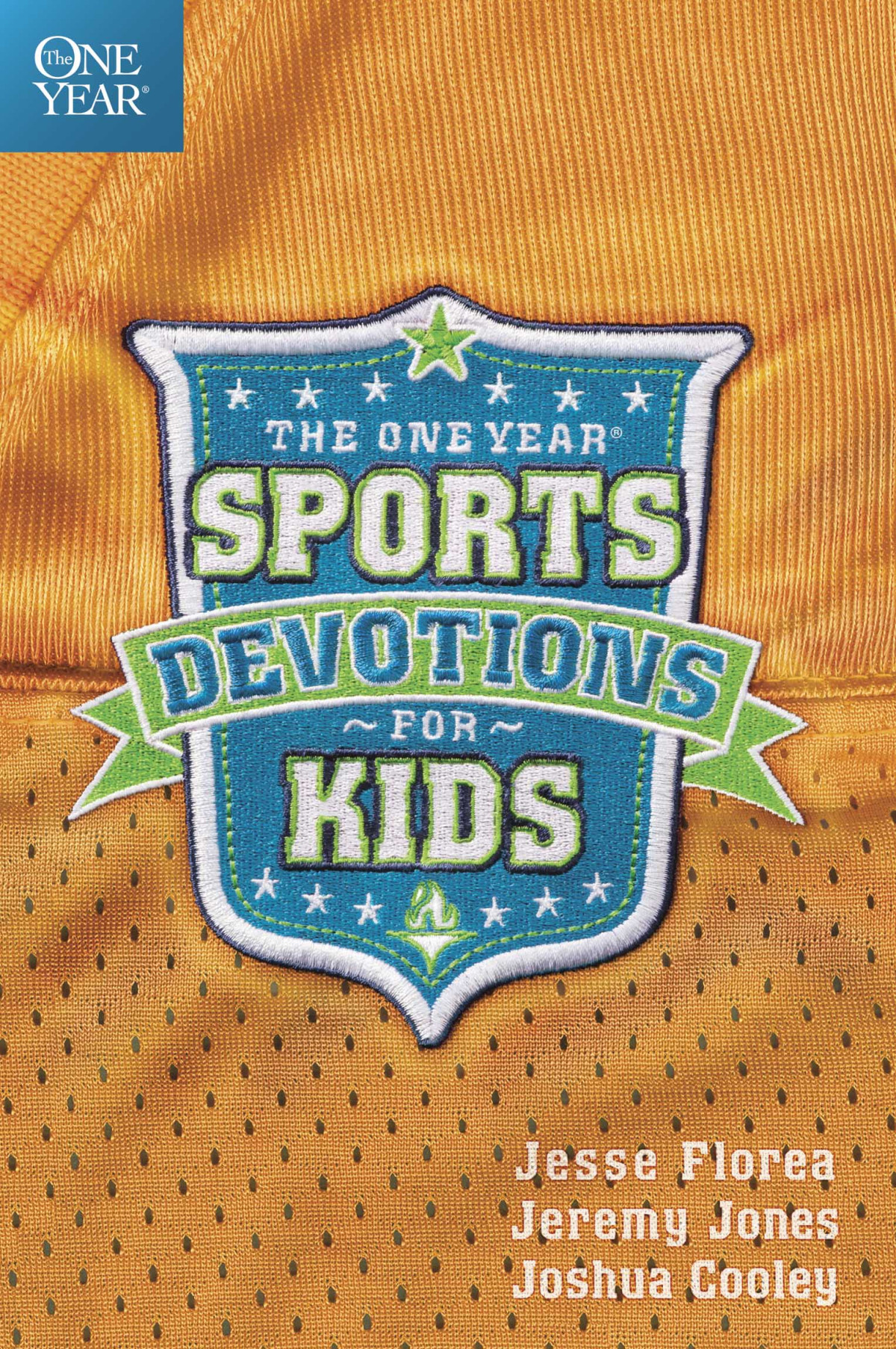 The One Year Sports Devotions For Kids Jesse Floreajeremy Jonesjoshua Cooley Jeremy Jones Joshua Cooley