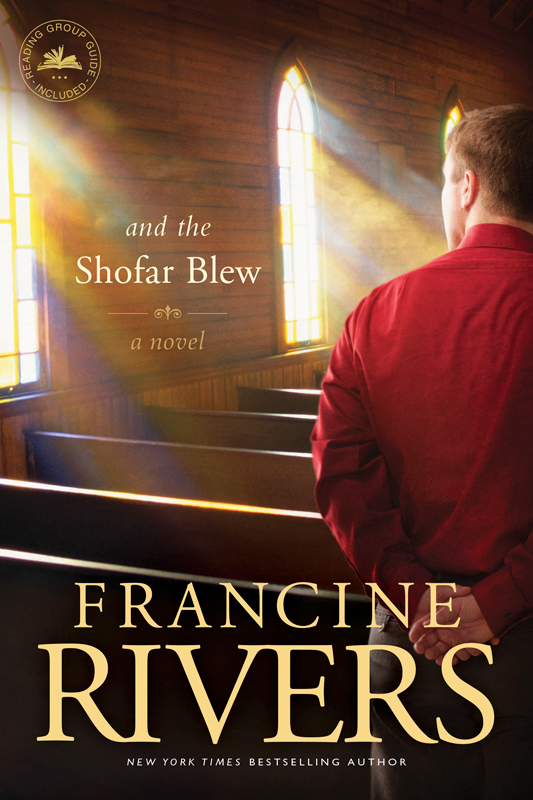And The Shofar Blew Rivers Francine