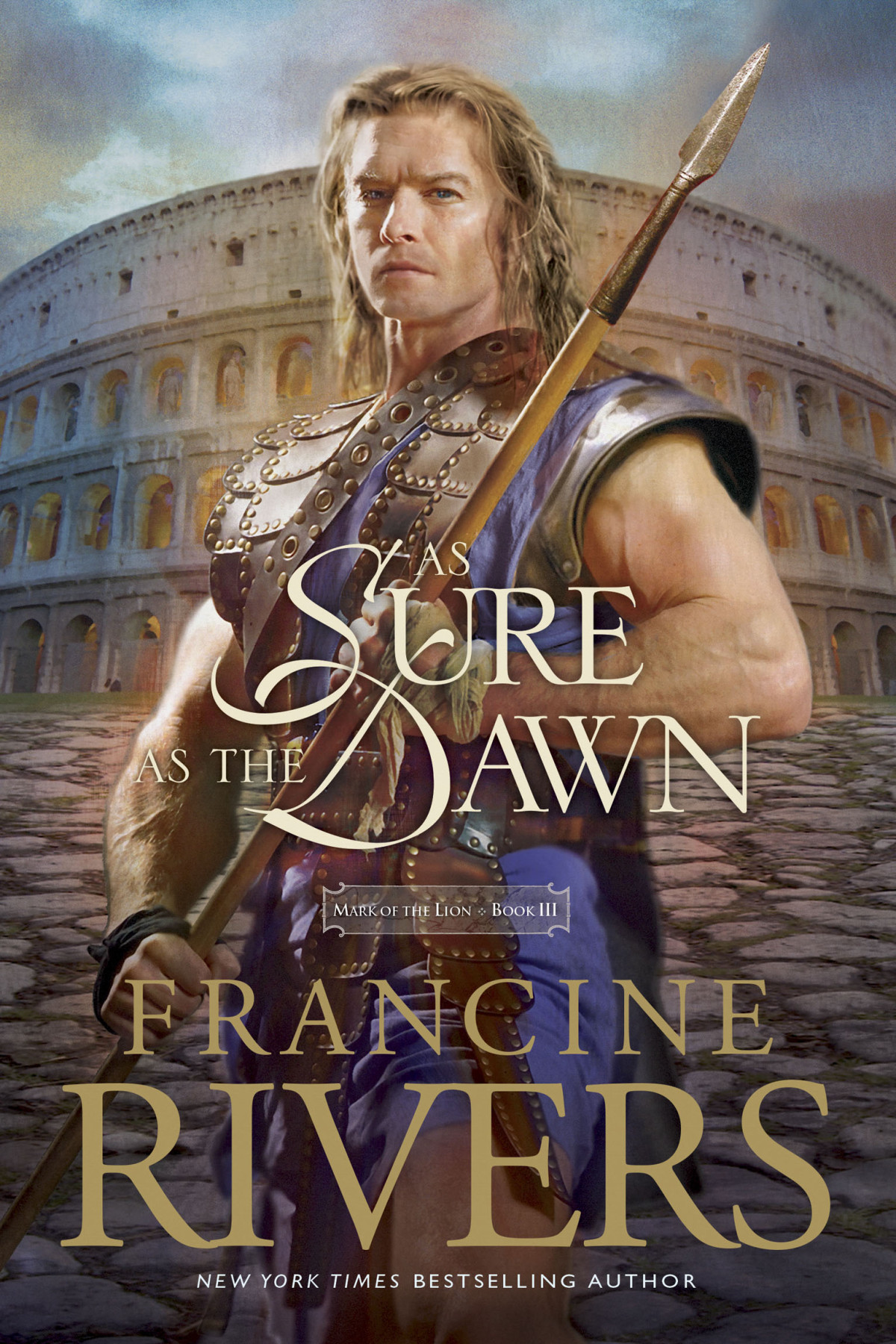 As Sure As The Dawn Francine Rivers