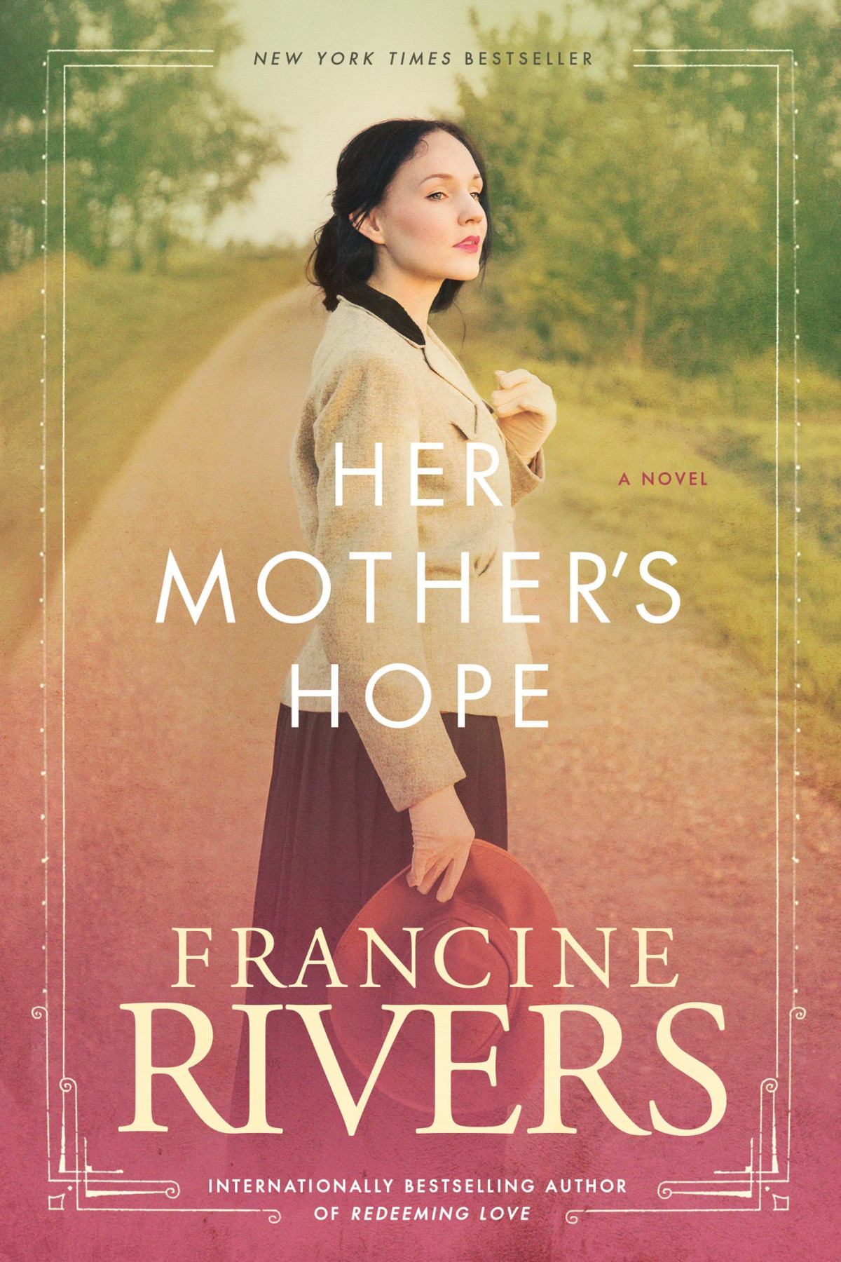 Her Mothers Hope Francine Rivers