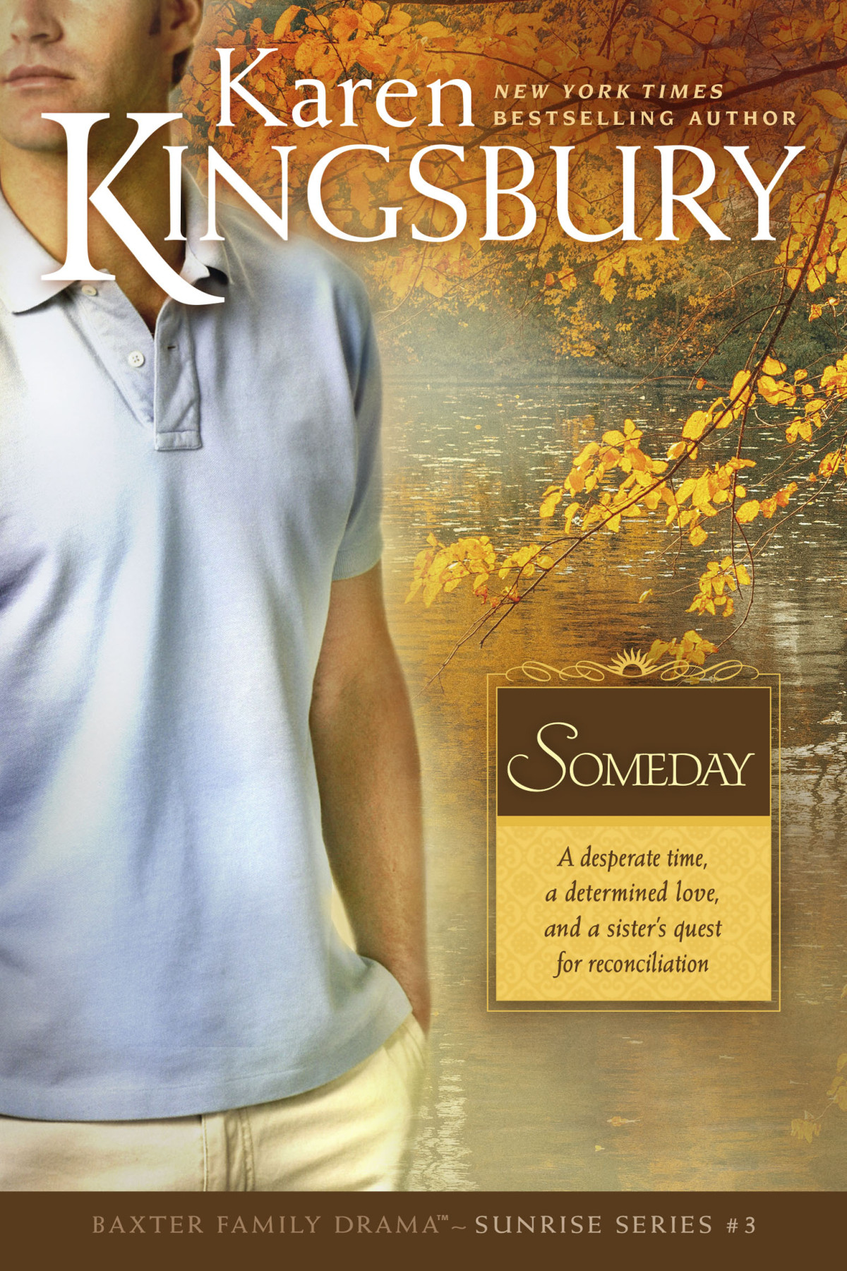 Someday Karen Kingsbury