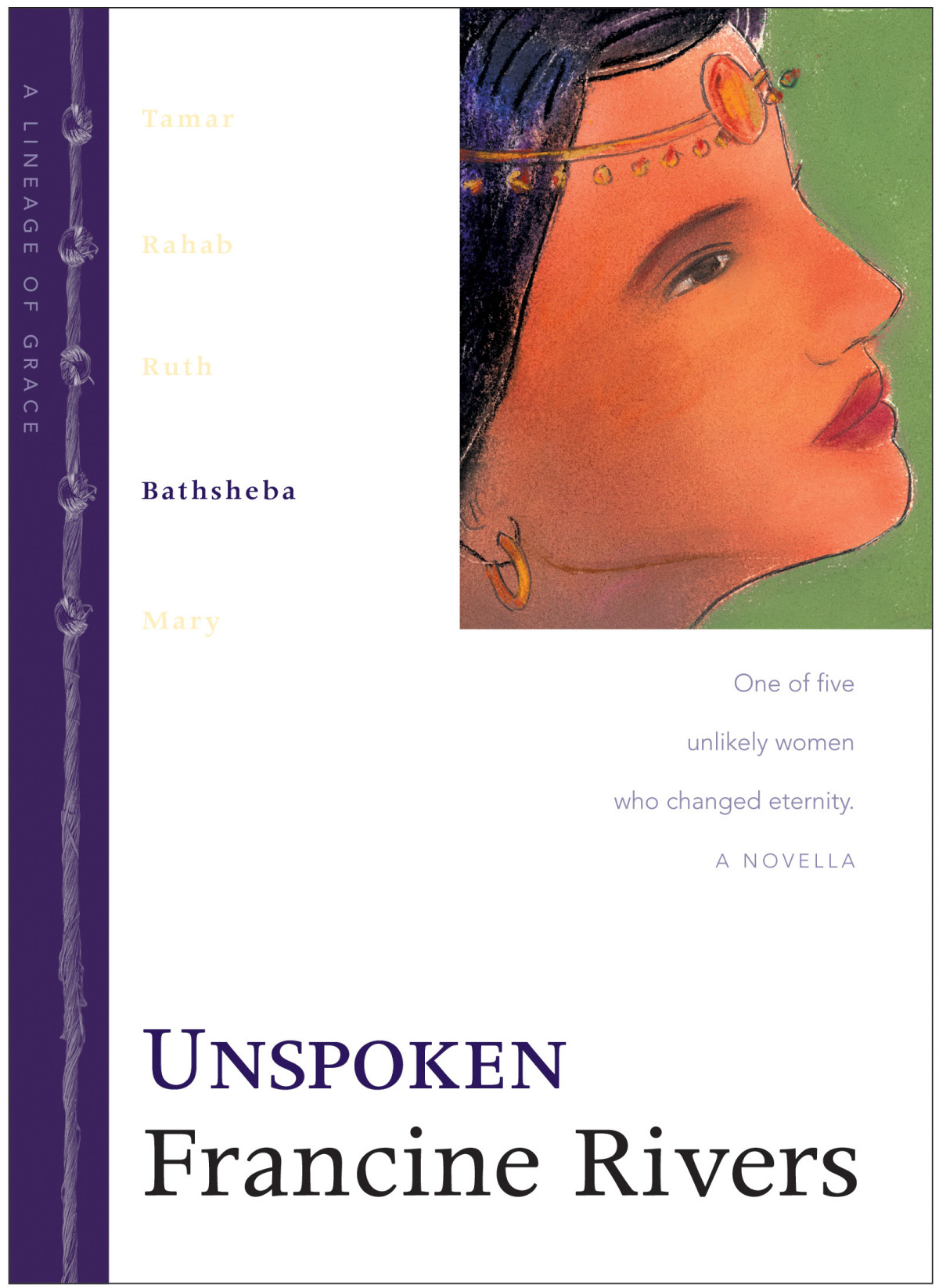 Unspoken Francine Rivers