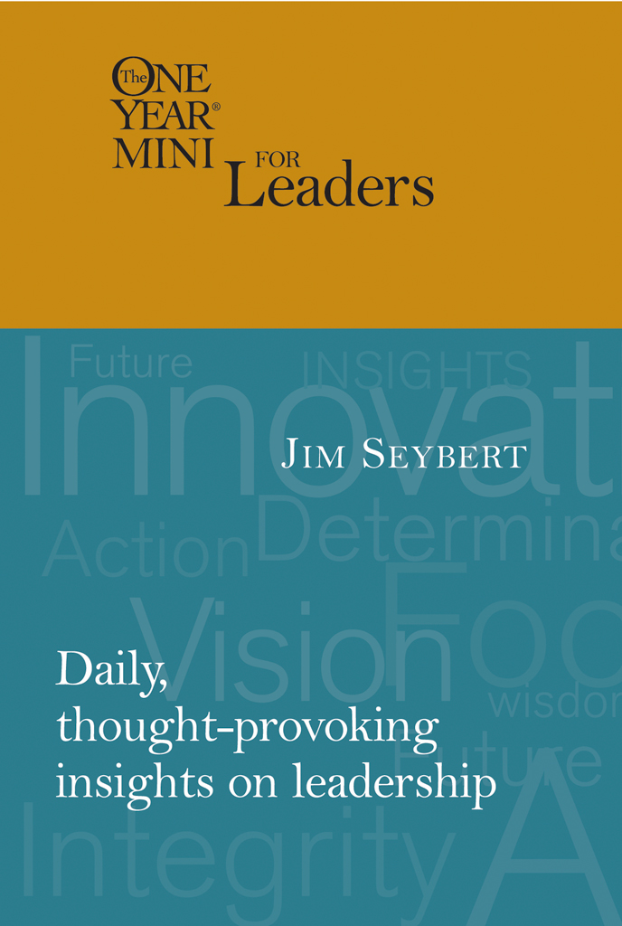 The One Year Mini For Leaders Jim Seybert