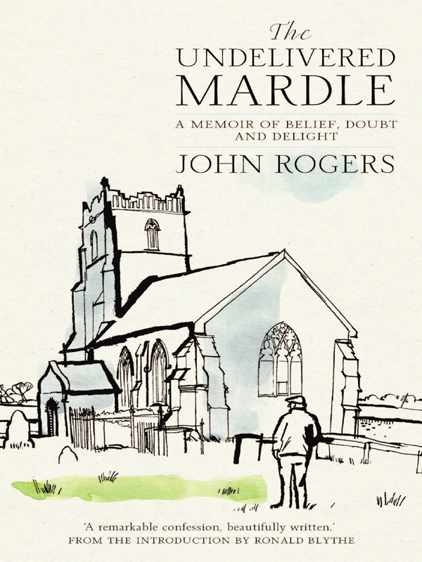 The Undelivered Mardle John Rogers
