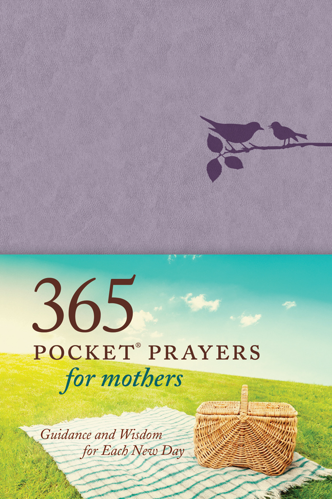 365 Pocket Prayers For Mothers Erin Keeley Marshallamie Carlsonkaren Hodgetyndale Amie Carlson Karen Hodge