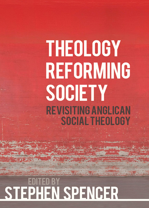 Theology Reforming Society Stephen Spencer