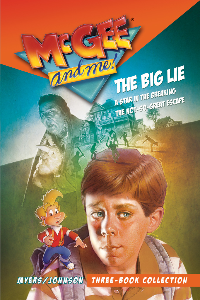 Mcgee And Me Threebook Collection The Big Lie A Star In The Breaking The Notsogreat Escape Myers