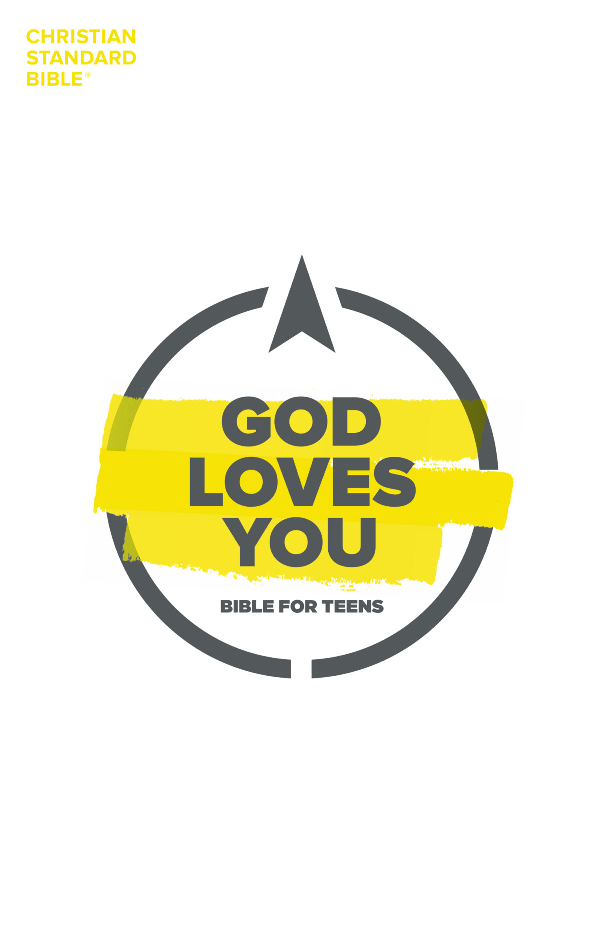 Csb God Loves You Bible For Teens Holman Bible Publishers