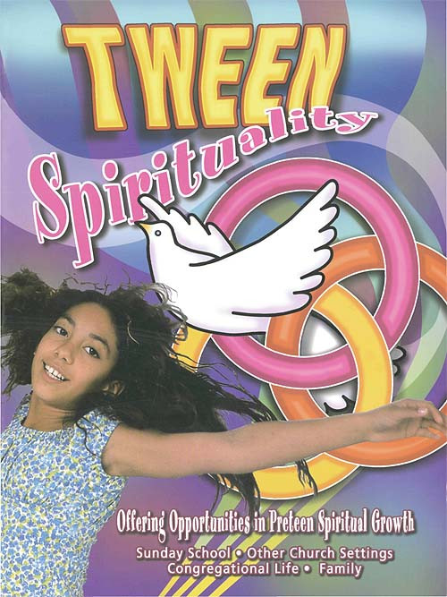 Tween Spirituality Stoner Marcia