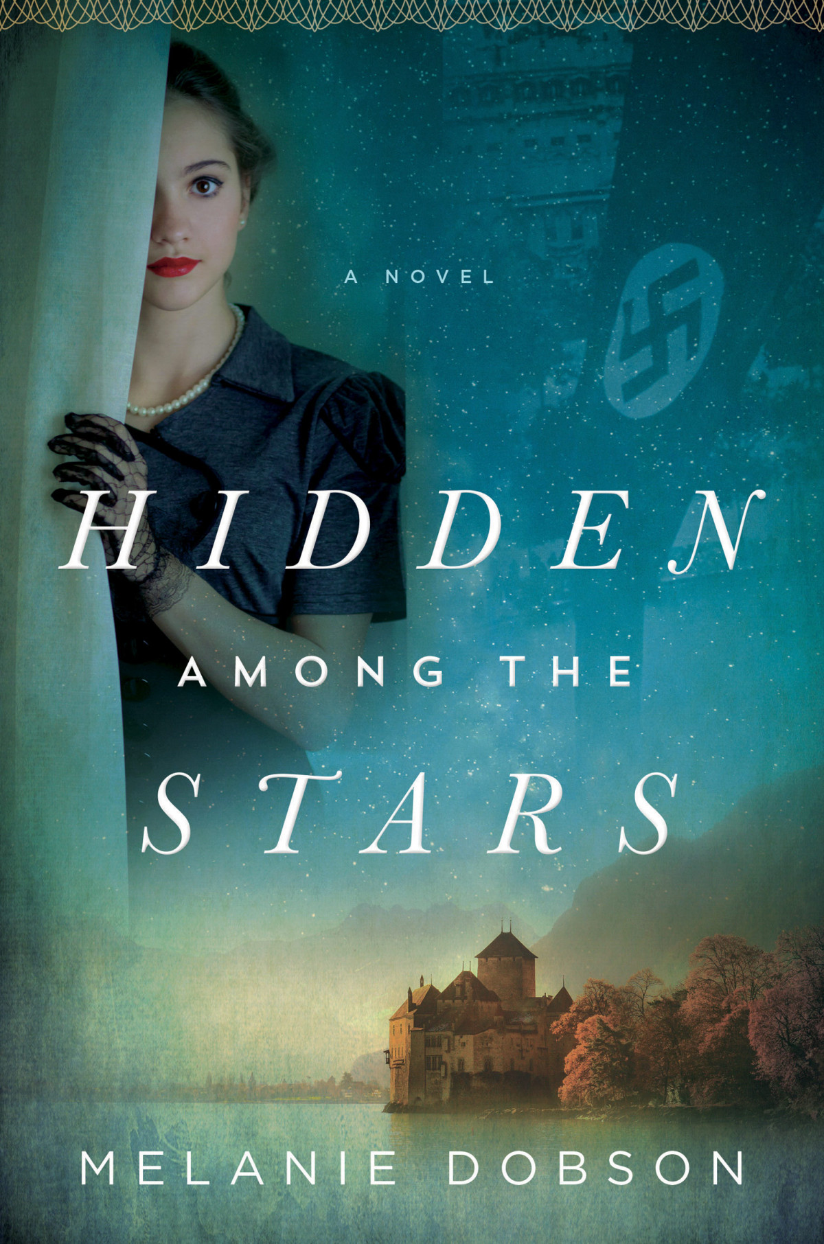 Hidden Among The Stars Melanie Dobson