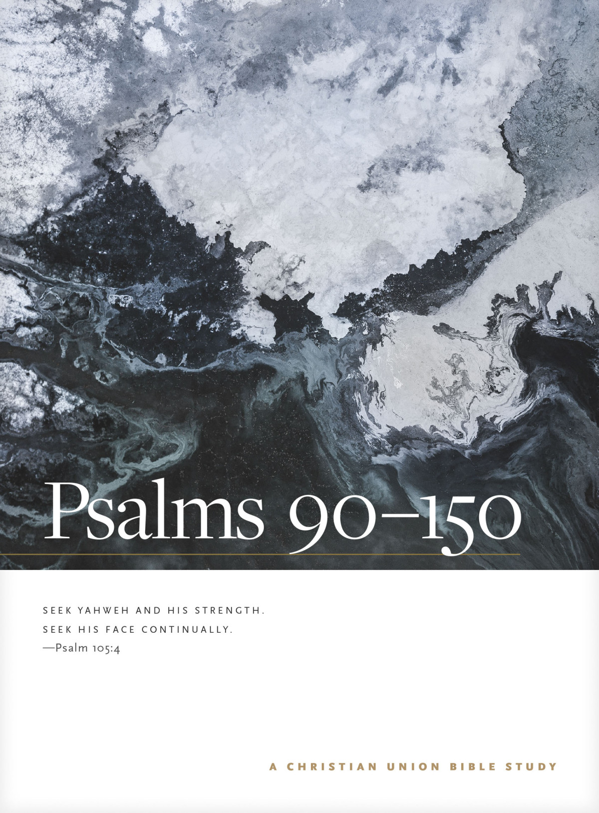 Psalms 90150 A Christian Union Bible Study Christian Union