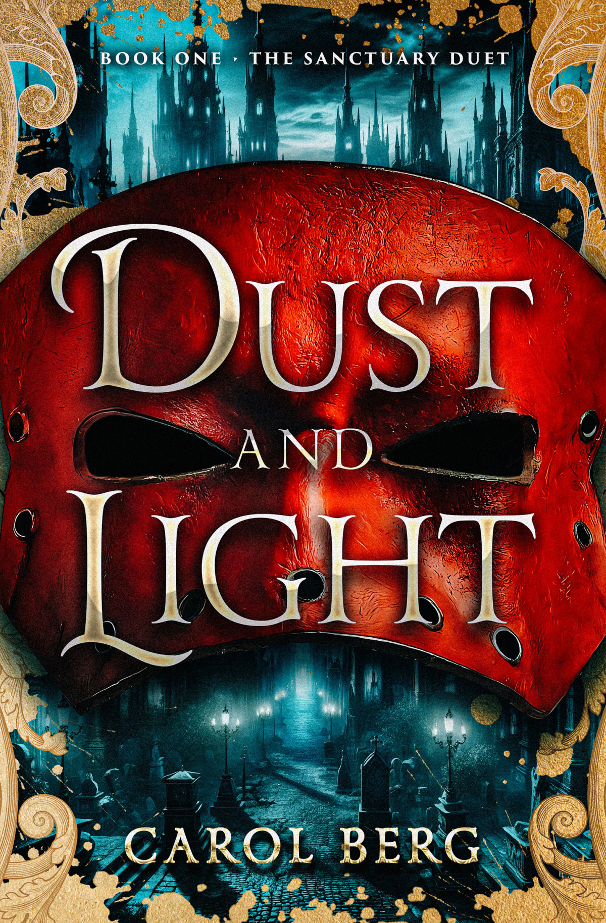 Dust And Light Carol Berg