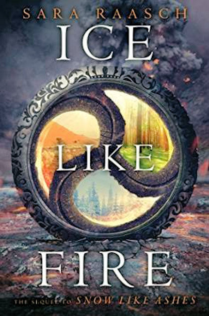 Ice Like Fire Sara Raasch