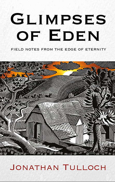 Glimpses Of Eden Jonathan Tulloch