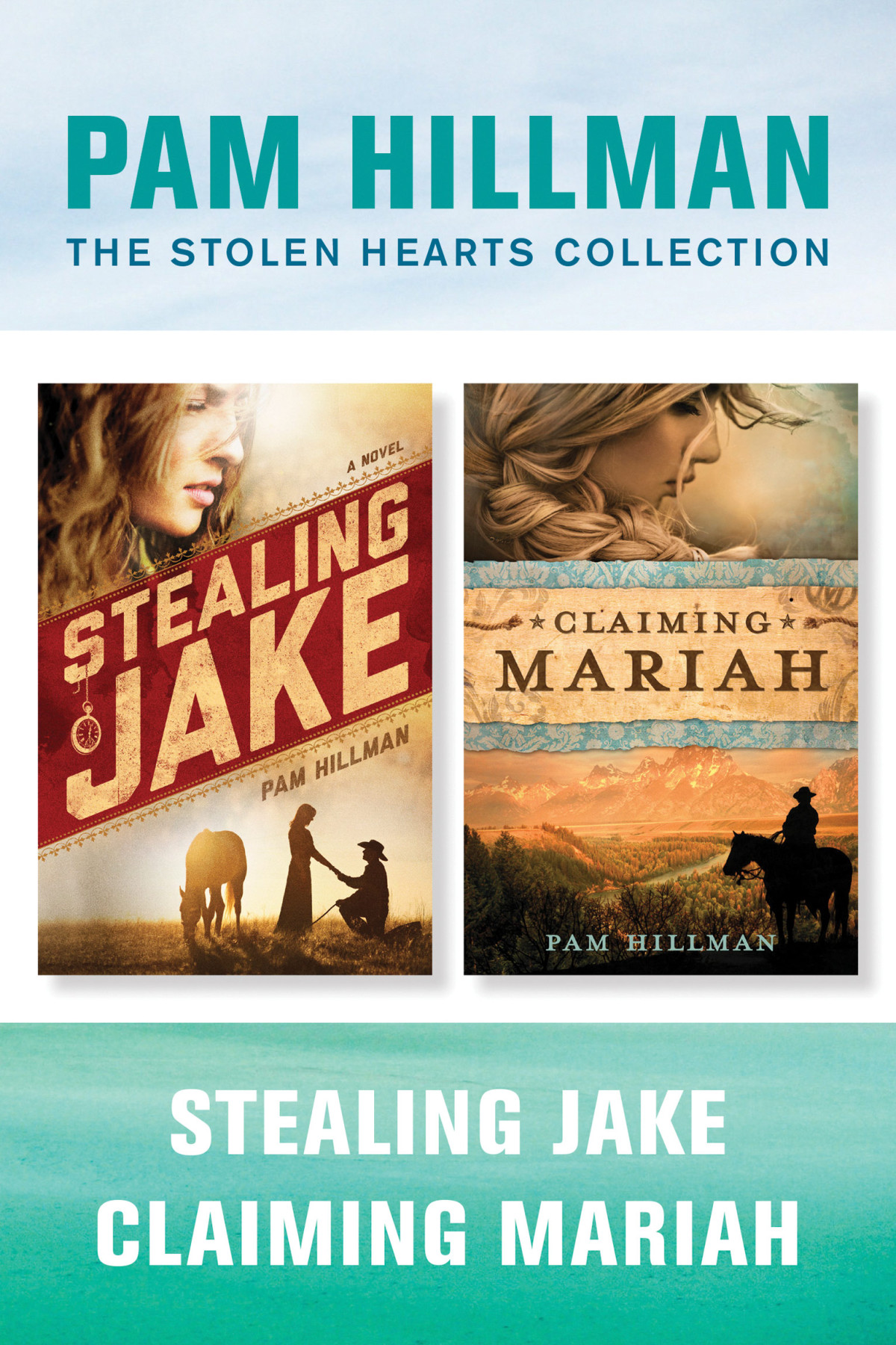 The Stolen Hearts Collection Stealing Jake Claiming Mariah Pam Hillman