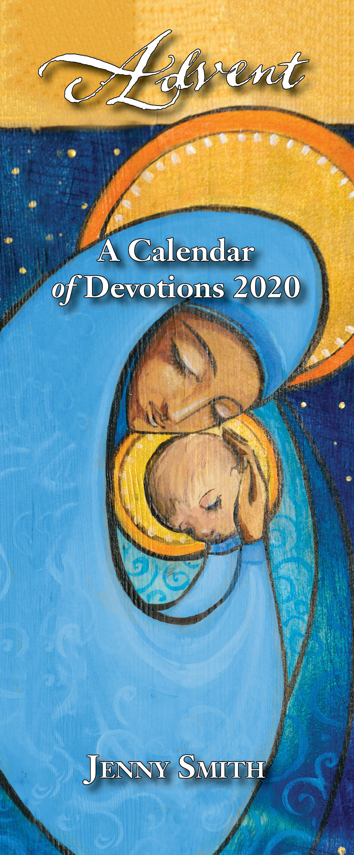 Advent A Calendar Of Devotions 2020 Pkg Of 10 Smith Jenny