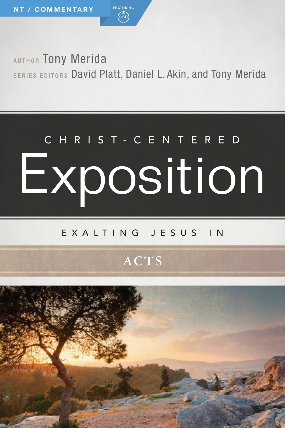 Exalting Jesus In Acts Tony Merida