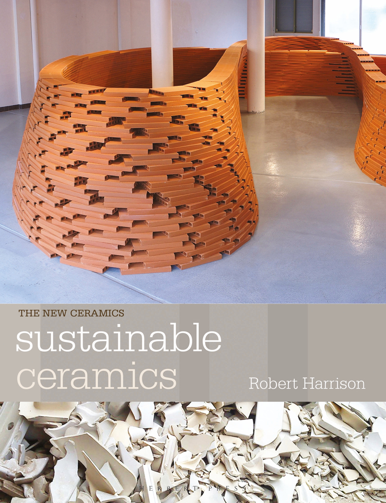 Sustainable Ceramics Robert Harrison