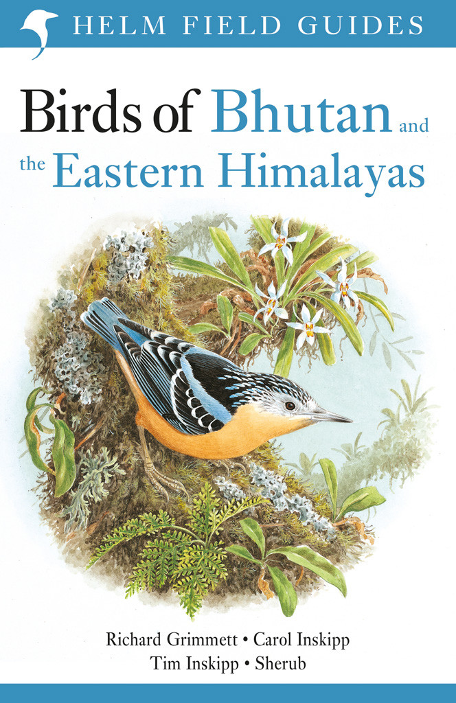 Birds Of Bhutan And The Eastern Himalayas Carol Inskipprichard Grimmetttim Inskippsherub