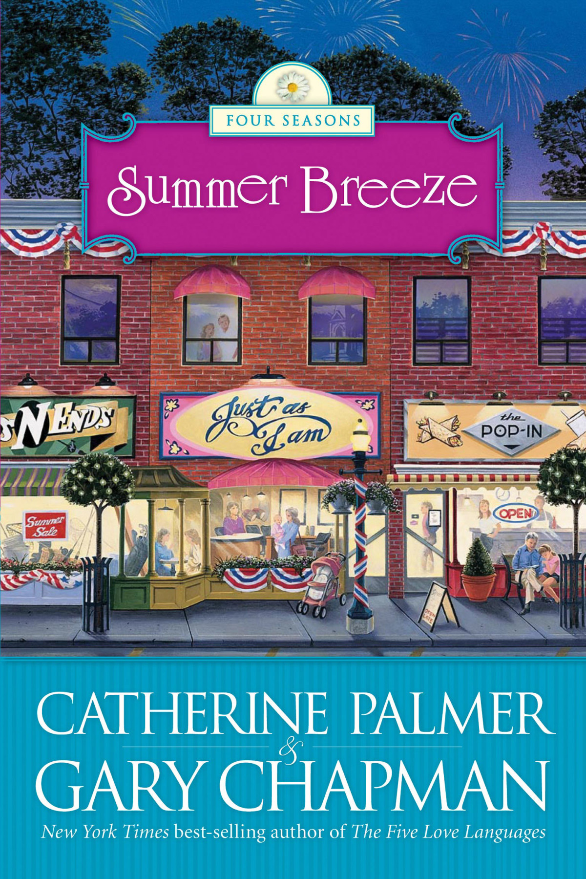 Summer Breeze Catherine Palmergary Chapman Gary Chapman