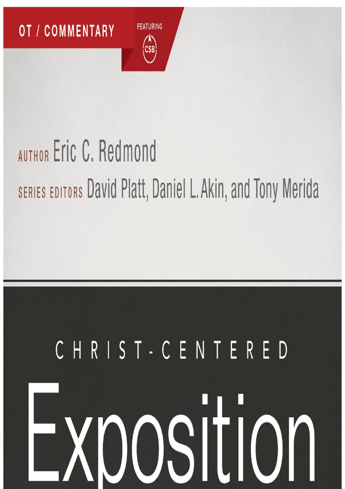 Exalting Jesus In Judges And Ruth Eric C Redmond