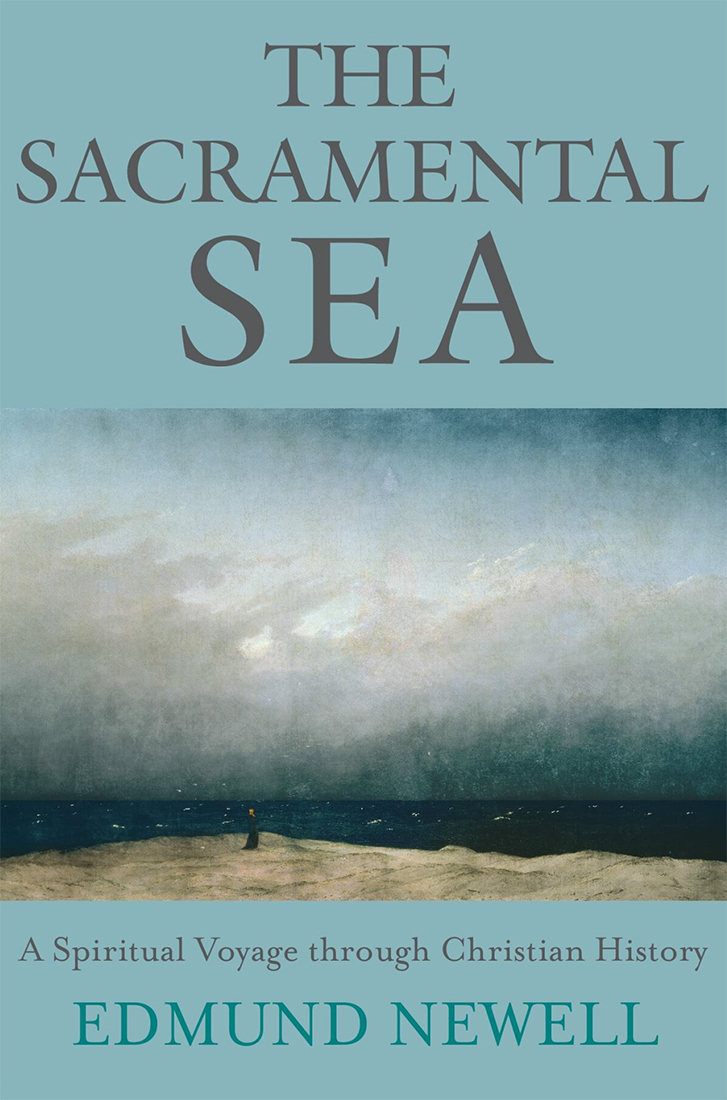 The Sacramental Sea Edmund Newell