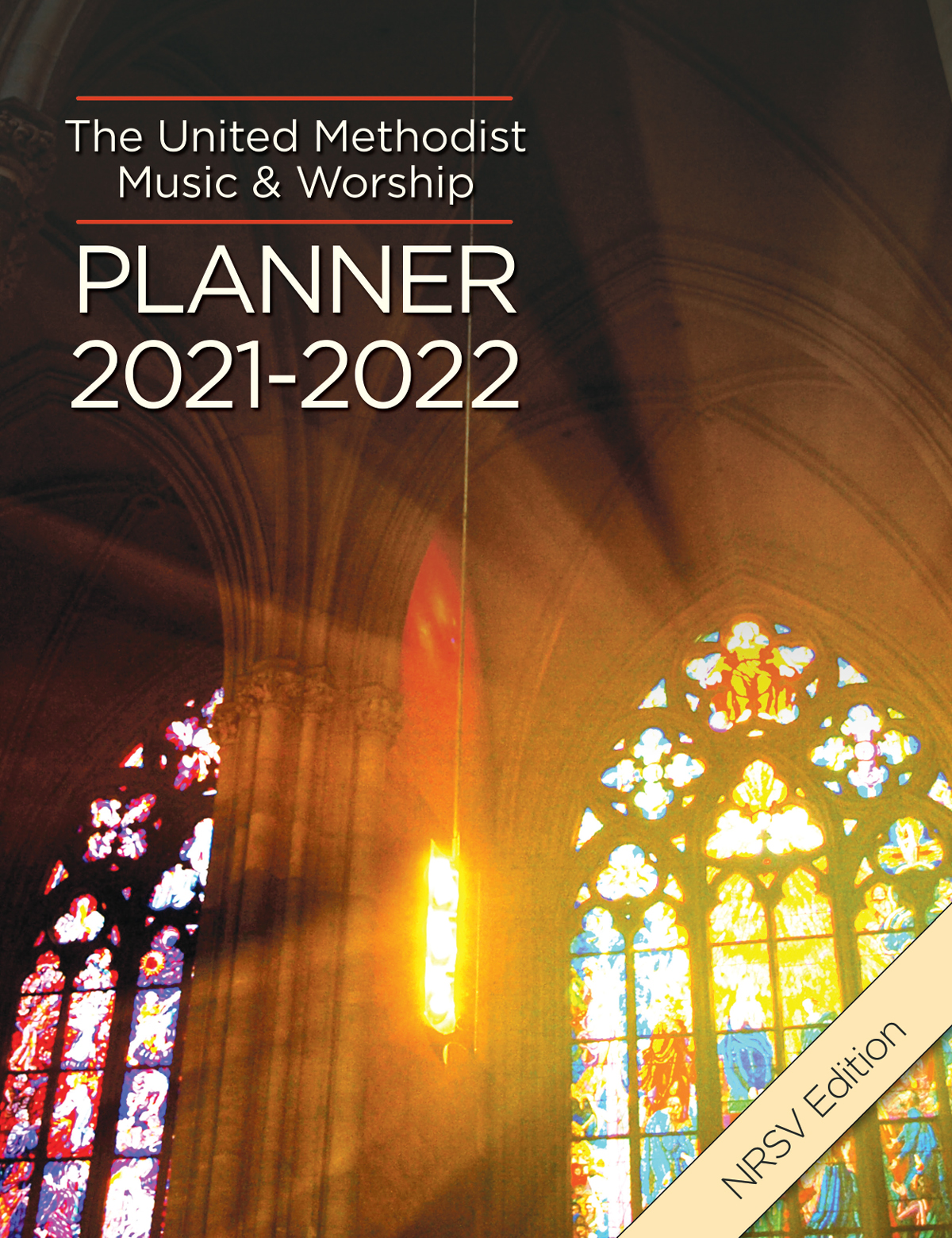 The United Methodist Music Worship Planner 20212022 Nrsv Edition Bone