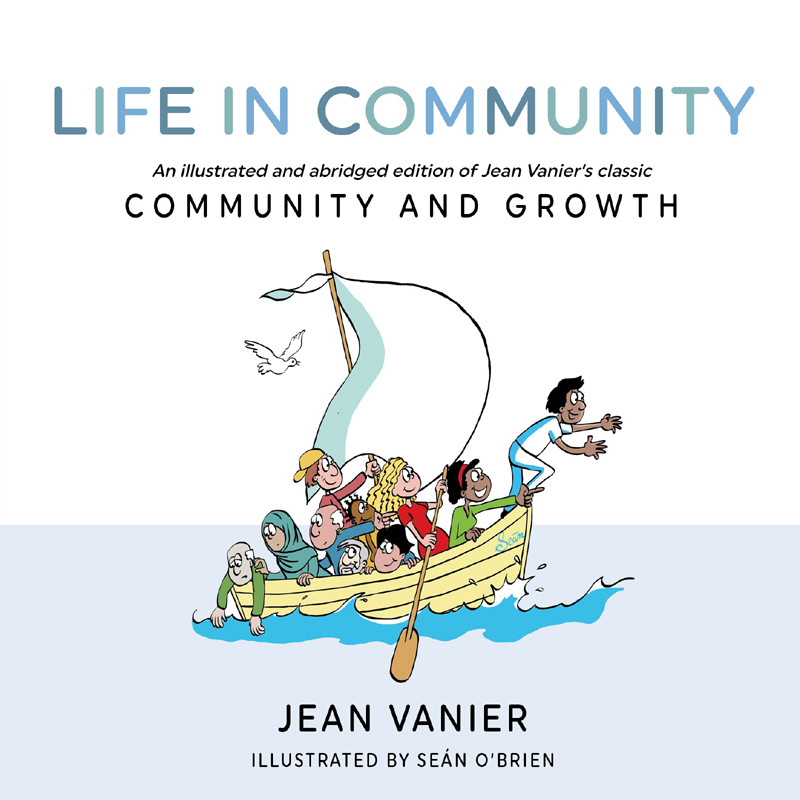Life In Community Jean Vanier