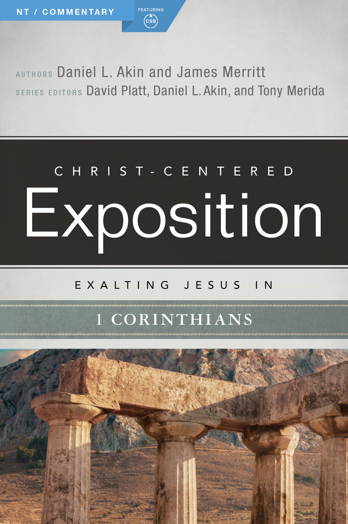 Exalting Jesus In 1 Corinthians Dr Daniel L Akinjames Merritt