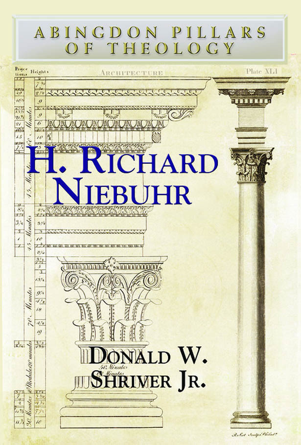 H Richard Niebuhr Shriver Donald W Jr