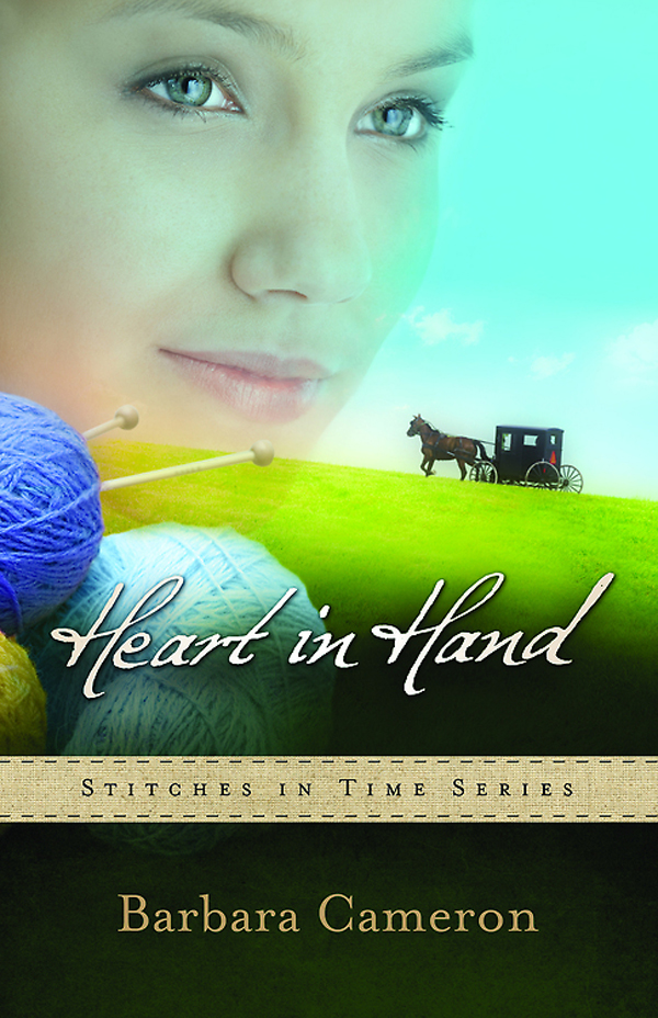 Heart In Hand Stitches In Time Series Book 3 Cameron Barbara