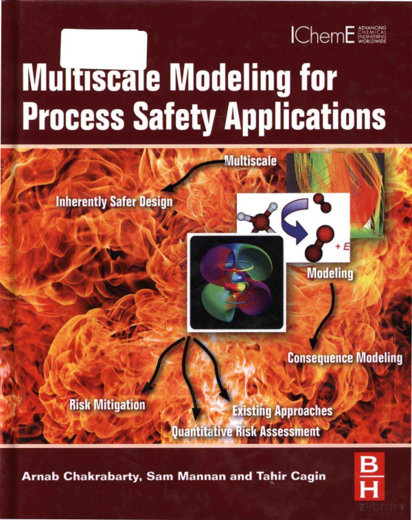 Multiscale Modeling For Process Safety Applications 2016th Edition Arnab Chakrabarty