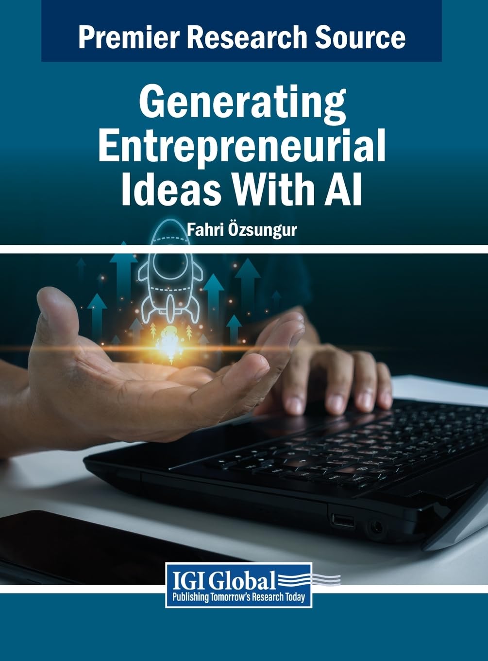 Generating Entrepreneurial Ideas With Ai Fahri Zsungur