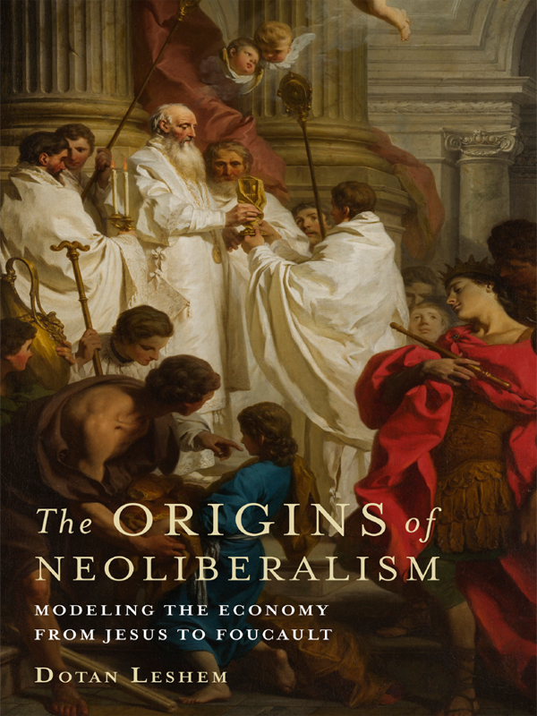 The Origins Of Neoliberalism Dotan Leshem
