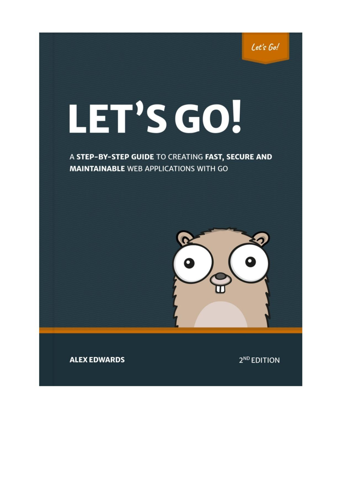 Lets Go Version 223 Go 123 2nd Edition Alex Edwards