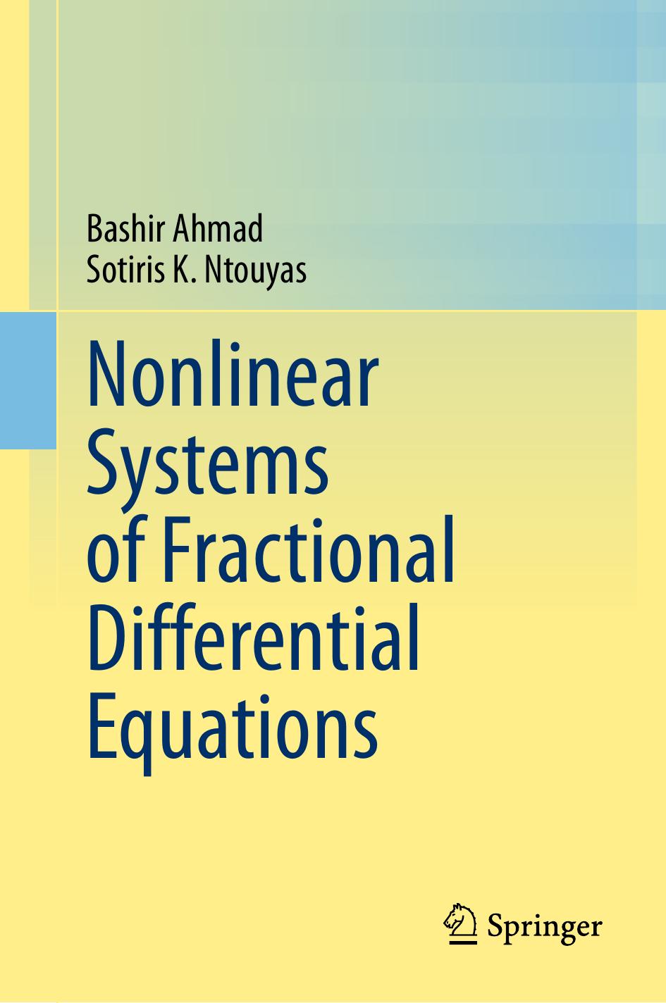 Nonlinear Systems Of Fractional Differential Equations Bashir Ahmad