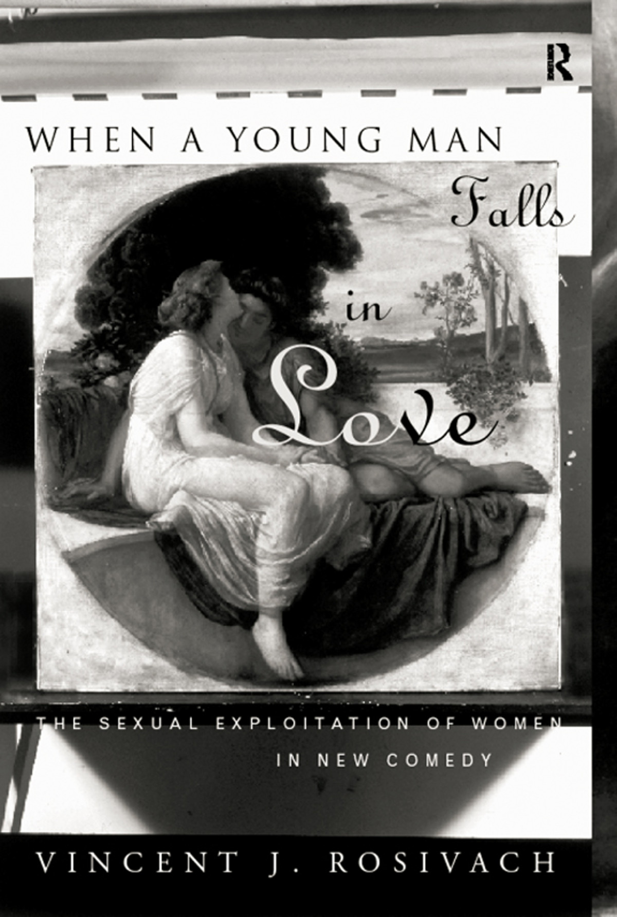 When A Young Man Falls In Love Vincent J Rosivach