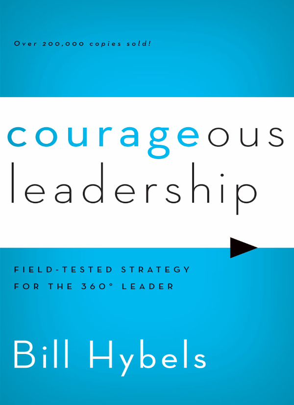 Courageous Leadership Hybels Bill