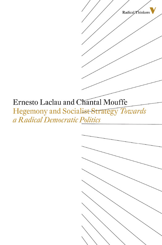 Hegemony And Socialist Strategy Ernesto Laclau Chantal Mouffe