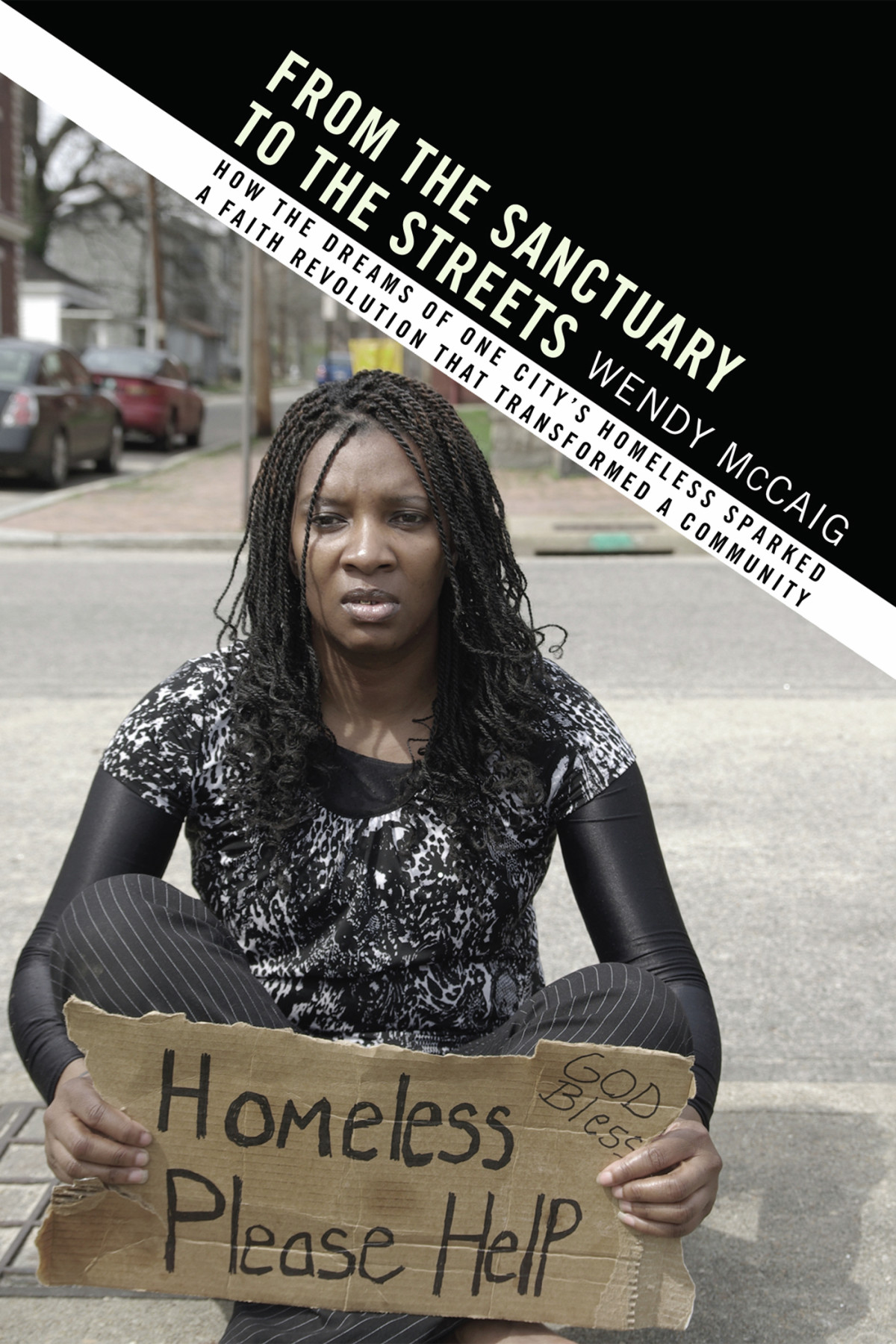 From The Sanctuary To The Streets Wendy R Mccaig