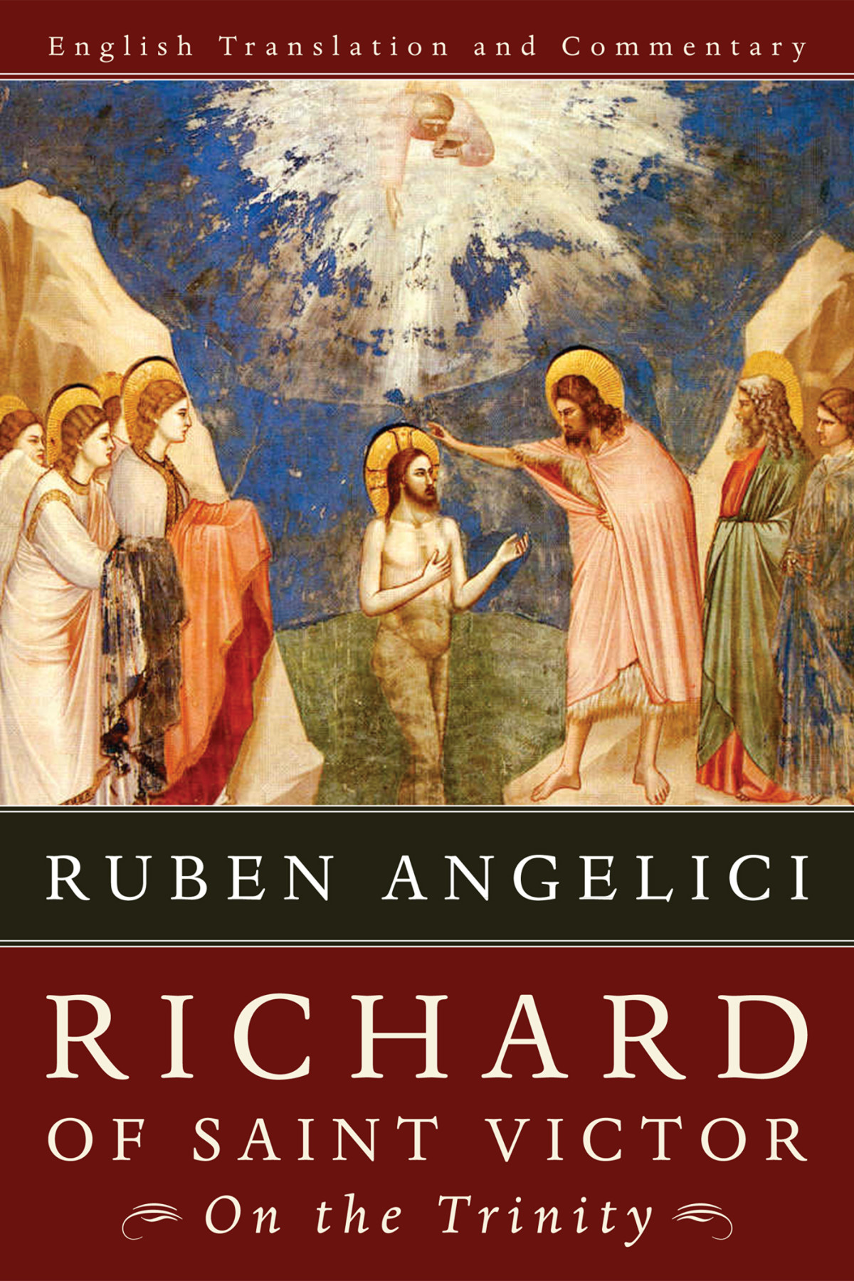 Richard Of Saint Victor On The Trinity Ruben Angelici