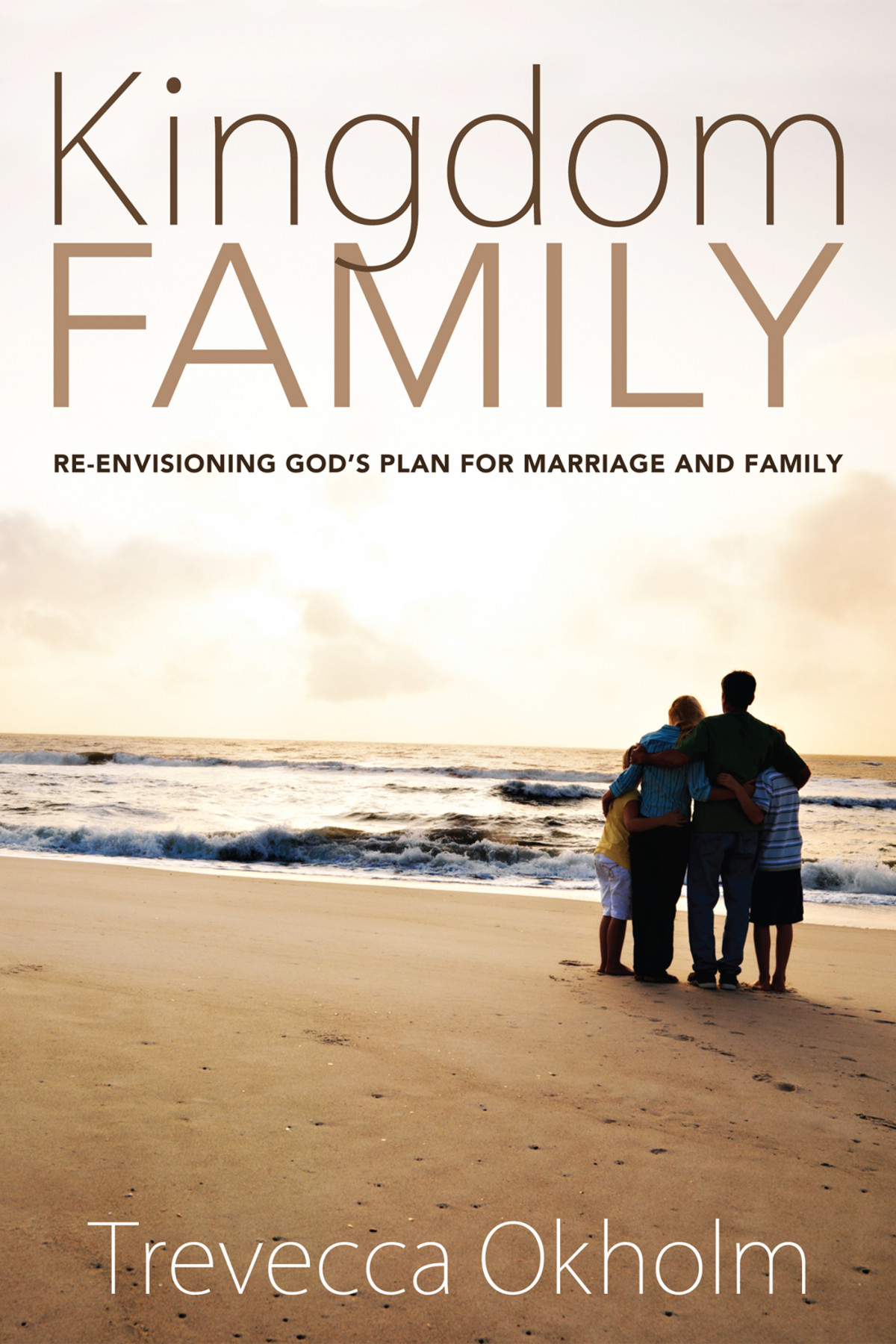 Kingdom Family Trevecca Okholm