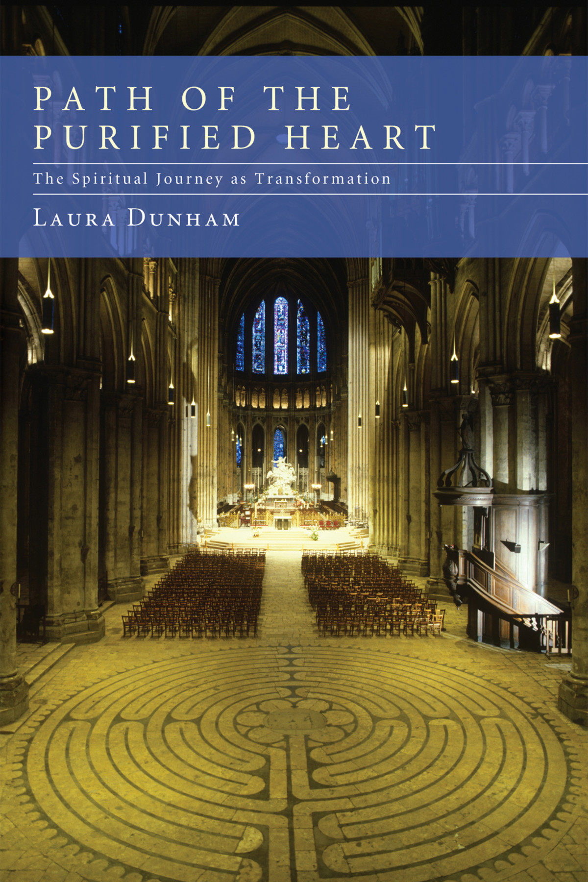 Path Of The Purified Heart Laura Dunham