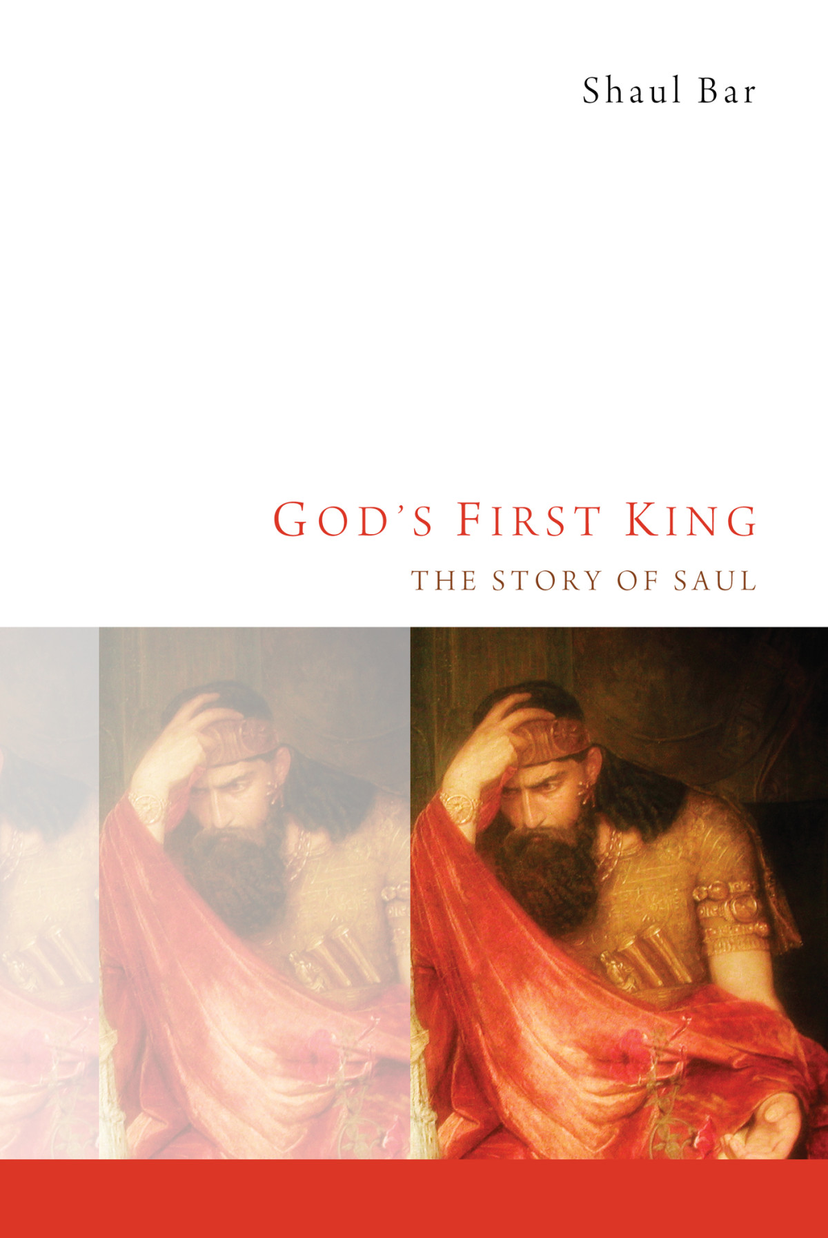 Gods First King Shaul Bar
