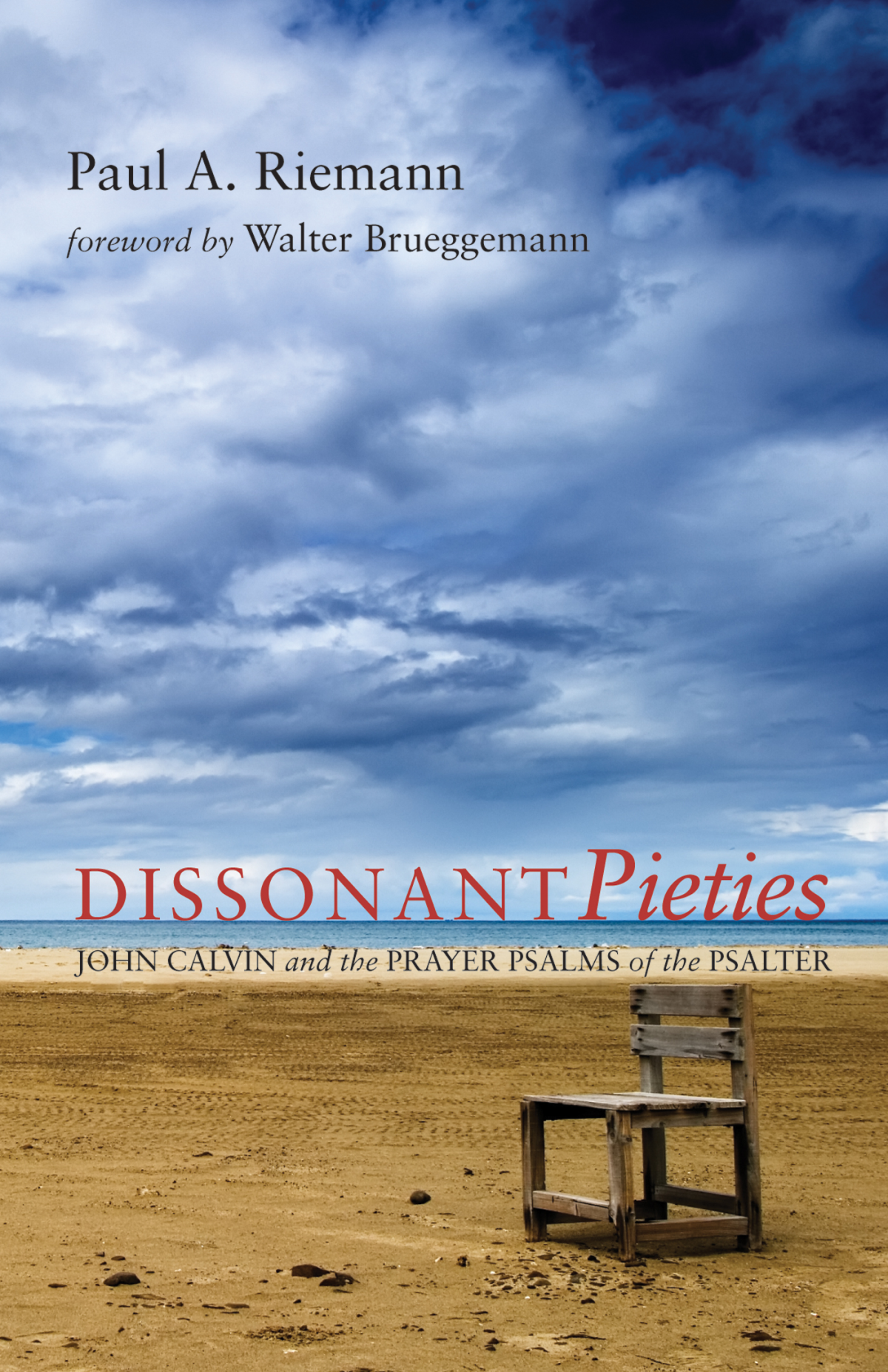 Dissonant Pieties Paul A Riemann