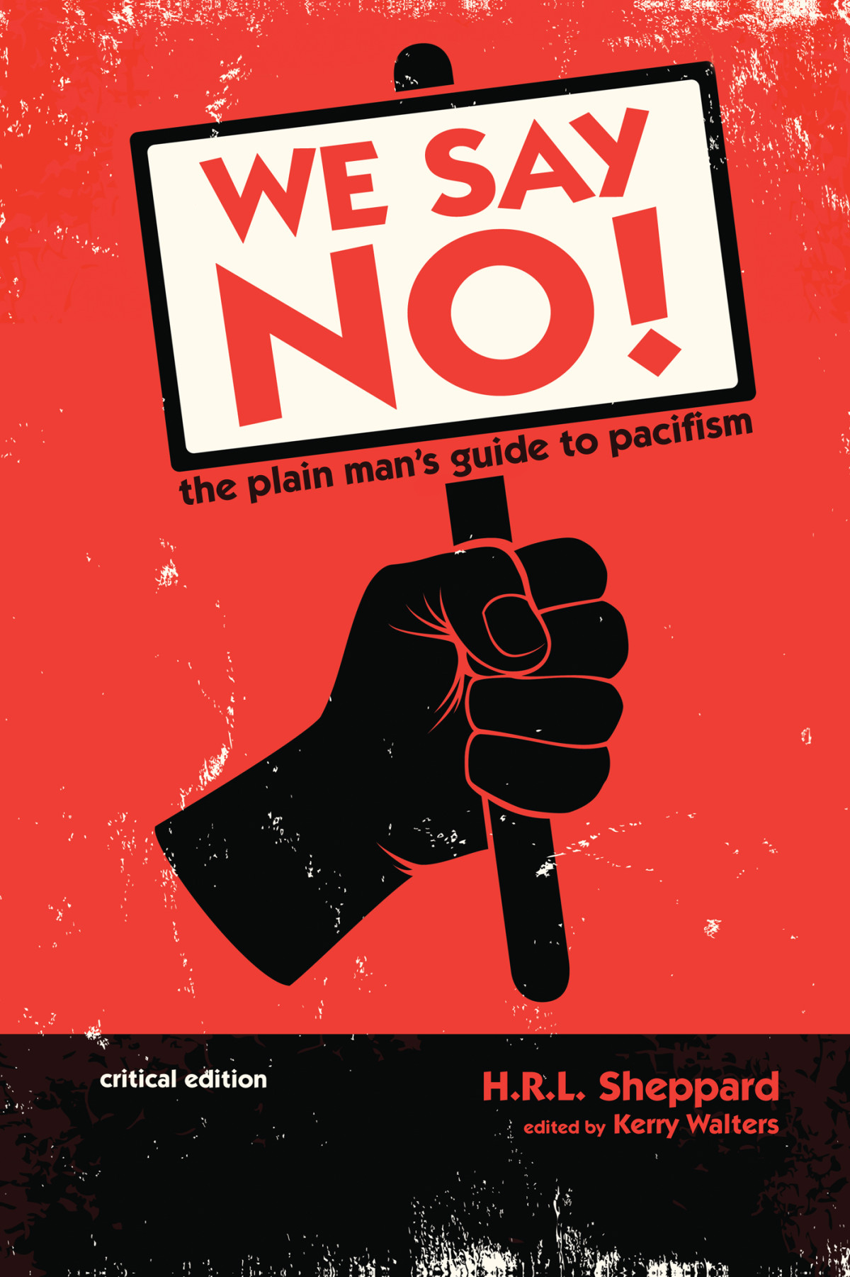 We Say No H R L Sheppardkerry Walters