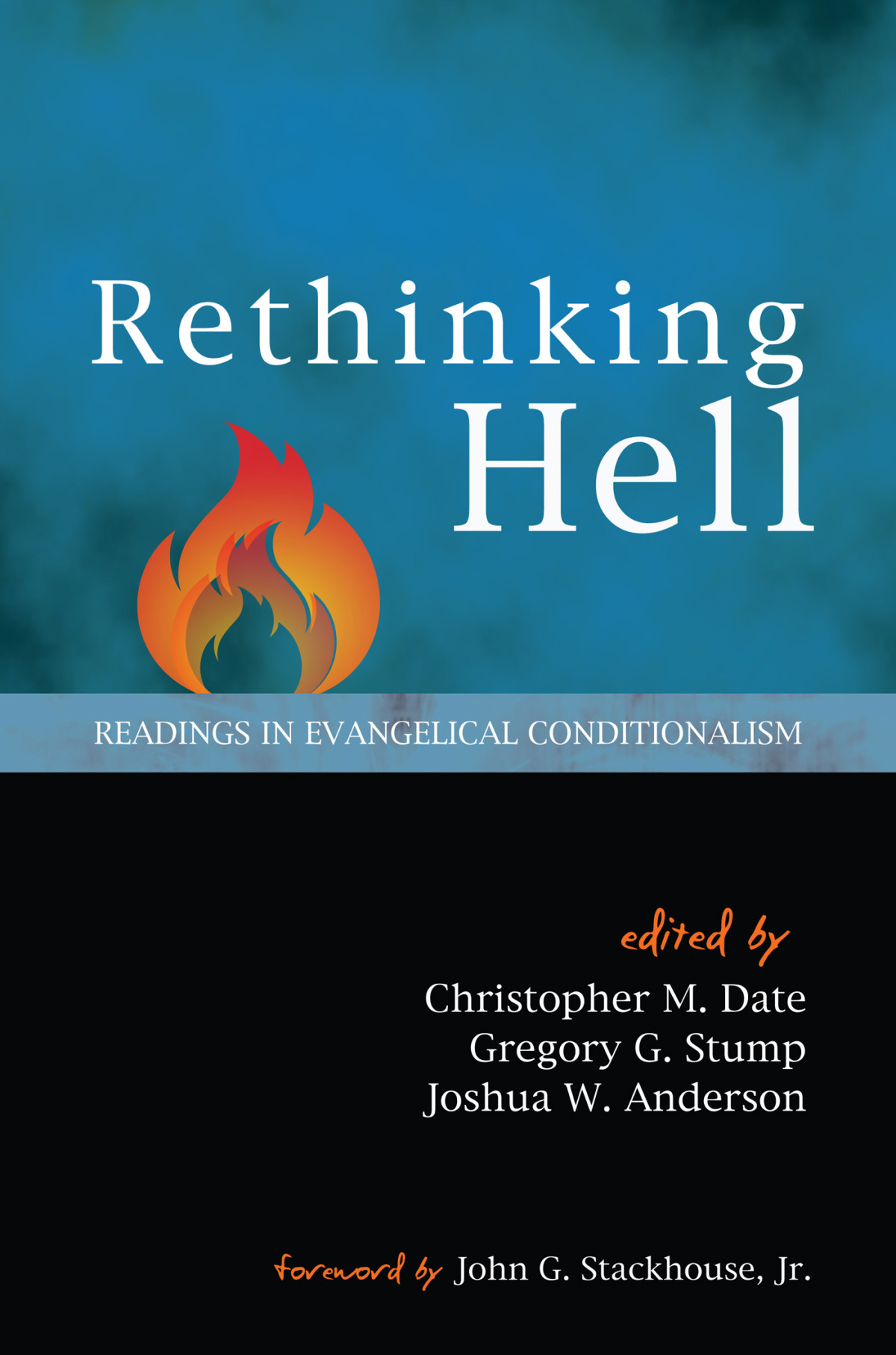 Rethinking Hell Christopher Dategregory Stumpjoshua Anderson