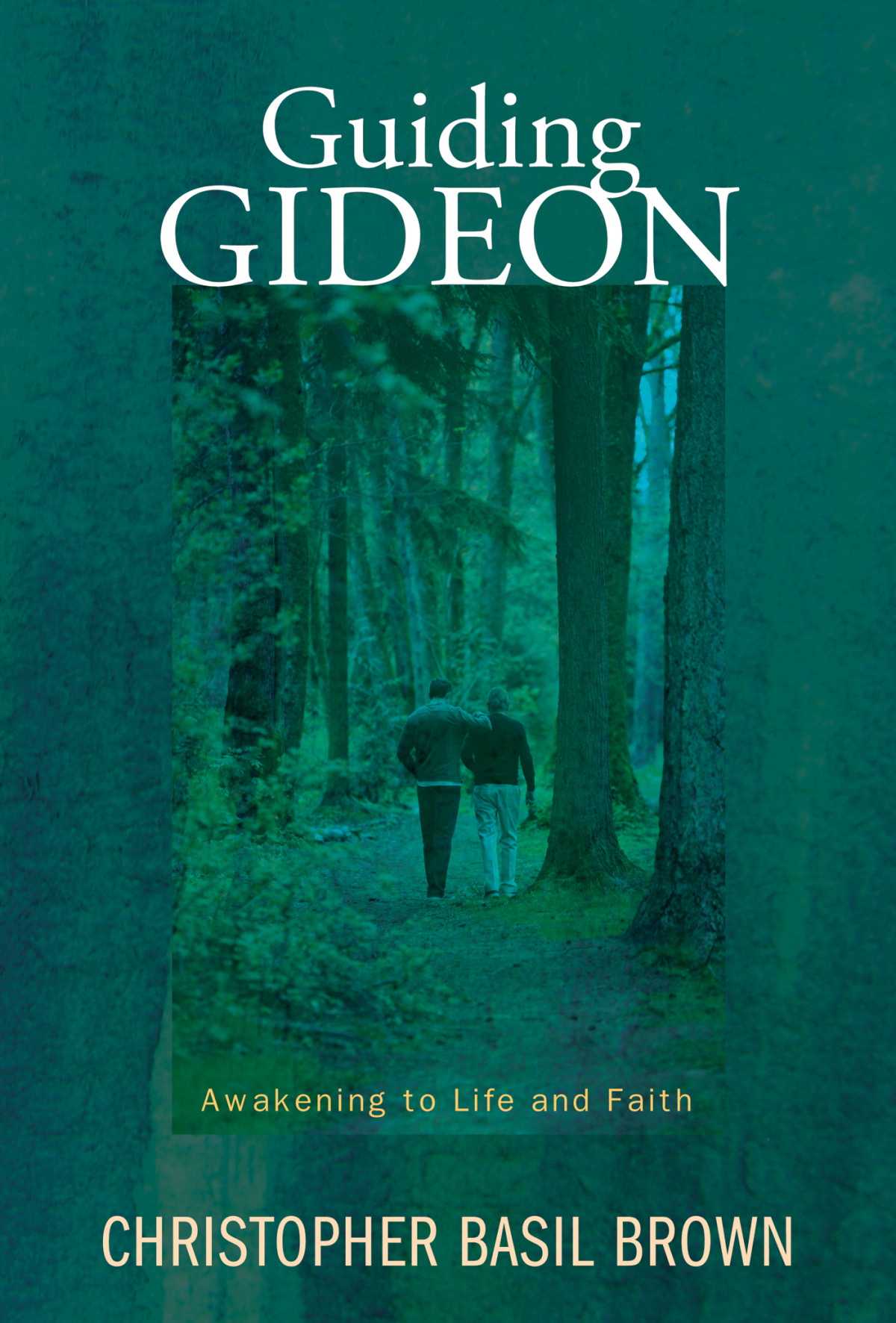 Guiding Gideon Christopher Brown