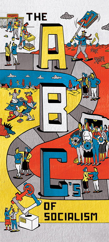 The Abcs Of Socialism Bhaskar Sunkara